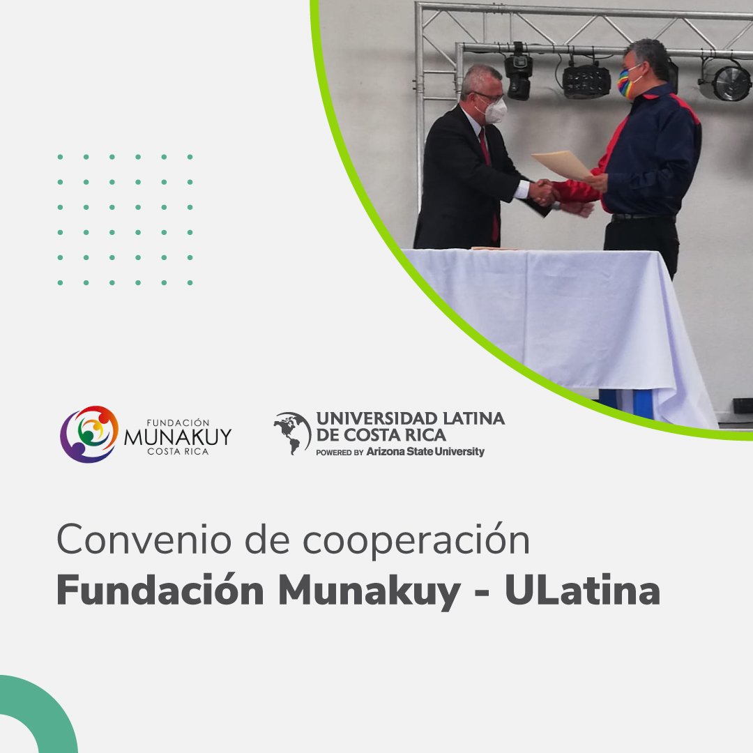 Convenio de cooperación Fundación Munakuy - ULatina